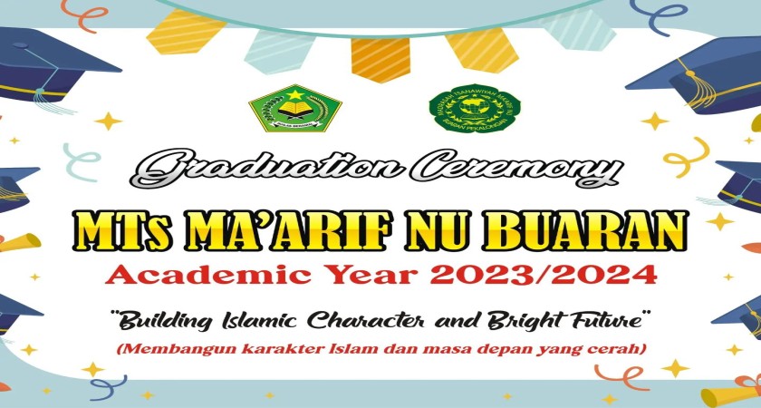 MTs Ma'arif NU Buaran Gelar Pelepasan Siswa Kelas IX Tahun Akademik 2023/2024